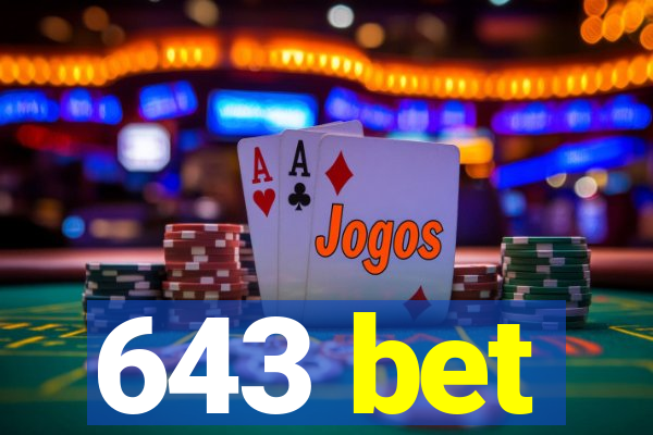643 bet